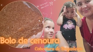 FIZEMOS BOLO DE CENOURA SERÁ QUE DEU CERTO🤔FICO RUIM🥹receitascasapequenadonadecasafilhasyt [upl. by Hazelton819]