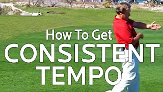 Golf Tips  How to Get Consistent Golf Swing Tempo [upl. by Ellis]