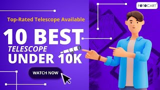 10 Best Telescope Under 10000  Latest Telescope  Best Telescope Shop FotoCart India [upl. by Golden]