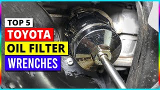 Best Toyota Oil Filter Wrenches in 2023 [upl. by Roseanna]