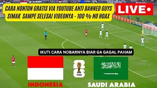 Live indonesia vs Arab Saudi [upl. by Laurena]