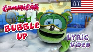 Bubble Up Lyric Video  Gummibär The Gummy Bear [upl. by Erickson629]