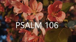 PSALM 106Gottes Gnade und Israels Undank [upl. by Hgielsel]