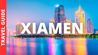 Xiamen China Travel Guide 14 BEST Things To Do In Xiamen Fujian [upl. by Adiraf]