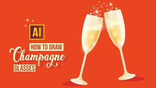 HOW TO DRAW CHAMPAGNE GLASSES  ADOBE ILLUSTRATOR TUTORIAL [upl. by Mohl]