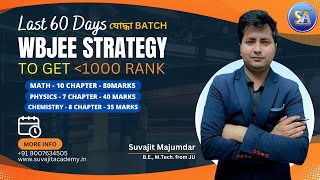 Last 60 Days WBJEE Strategy to get 1000 Rank  যোদ্ধা BATCH Suvajit Academy wbjee wbjeeexam [upl. by Llehsor136]