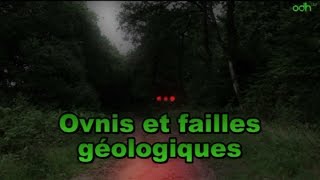 Ovni et Failles géologiques [upl. by Patterman]