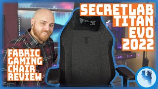 Secretlab Titan Evo 2022 Edition Hands On Unboxing and Assembly 2022 Review [upl. by Williamsen]