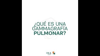 ¿Qué es una Gammagrafía pulmonar [upl. by Orella]