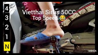 Vietthai Sirus FX 50CC Top speed 😁😁😁 Reupload  đã sửa lỗi put your heart of my 😁 [upl. by Asia]