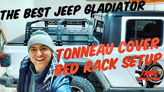 The BEST Jeep Gladiator Tonneau Cover amp Bed Rack Setup RCI Bed Rack Install w BAK Revolver X4s [upl. by Enilrek]