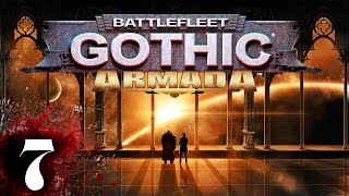 Battlefleet Gothic  Armada  Part 7  Filthy Chaos Heretics Battlefleet Gothic Armada Gameplay [upl. by Katz]