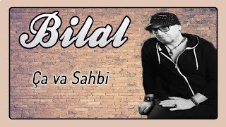 Cheb Bilal  Ça va Sahbi Audio Officiel 2017 [upl. by Leihcar271]