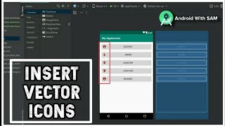 Adding Icons  changing their color  size  opacity and name in Android Studio latest version [upl. by Alten210]