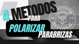 4 metodos para polarizar parabrisas [upl. by Schott]