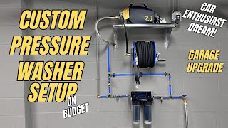 WALL MOUNTED CUSTOM BUDGET PRESSURE WASHER SETUP FOR A CAR DETAILING [upl. by Sineray]