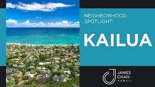 Oahu Neighborhood Spotlight  Kailua [upl. by Eelana]