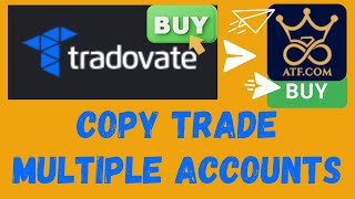 Tradovate Trade Copier Multiple Accounts  Apex Trader Funding Place trades modify orders amp more [upl. by Hazelton401]