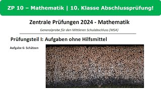 ZP 10 Mathe 2024 Generalprobe Prüfungsteil 1 Aufgabe 6  Schätzen [upl. by Ahcsap]