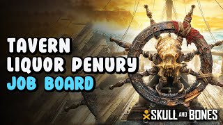 Tavern Liquor Penury Contract Skull And Bones Job Board [upl. by Rovelli]