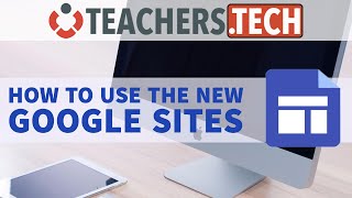 How to use the New Google Sites  Tutorial [upl. by Nylesaj]