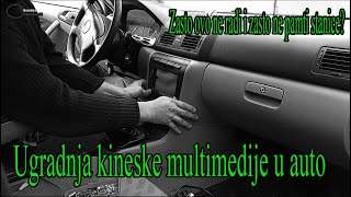 Ugradnja kineske auto multimedije i resavanje problema [upl. by Keefe]