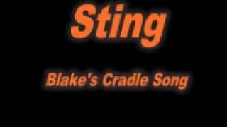 Sting Blakes Cradle Song [upl. by Netsud62]