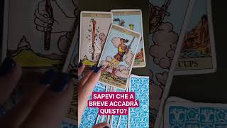 SAPEVI CHE A BREVE ACCADRÀ PROPRIO QUESTO❤️ tarot love viral video shorts [upl. by Negaet]