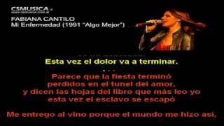 Fabiana Cantilo Mi Enfermedad Karaoke [upl. by Douty509]