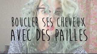 Boucles sans chaleur ✦ Boucler ses cheveux avec des pailles [upl. by Nnednarb]