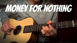 Money For Nothing Technique Acoustic [upl. by Eicnarf113]