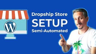 WooCommerce Dropshipping Store SemiAutomated Method [upl. by Nerfe464]