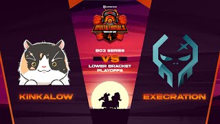 Execration vs Kinkalow Game 1 BO3  PNXBET Invitationals SEA S4 Lower Bracket Playoffs [upl. by Cacilia]