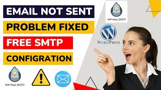 message not sent issue fixed  WordPress Mail not sending problem fixed  wp smtp  wordpress email [upl. by Louisette]