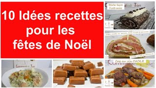 Idées de repas pour Noel 10 recettes savoureuses et à petits prix [upl. by Kaule259]