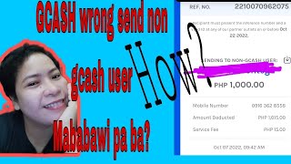 Gcash Wrong Send Wrong Number Non Gcash User Mababalik ba Ang Pera gcash teeclengtv6326 [upl. by Annahsat86]