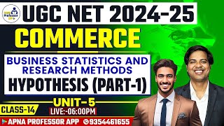 UGC NET COMMERCE 2024  25  Business statistics and Research methods  Class 14  DrLokeshBali [upl. by Bor]