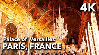 Palace of Versailles Paris France  2019 4K [upl. by Stefanac]