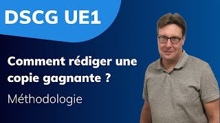 DSCG  UE 1  Méthodologie quotComment rédiger une copie gagnante quot [upl. by Elysee]