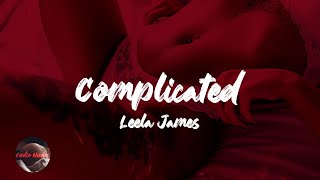 Leela James  Complicated Lyrics [upl. by Ruphina429]