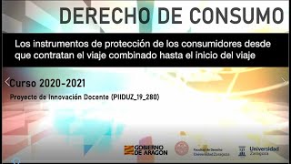 PROTECCIÓN del consumidor de un VIAJE COMBINADO hasta el INICIO DEL VIAJE  Consumer LAW Tube [upl. by Faxun]