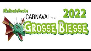 Carnaval de la Grosse Biesse  Grand Mautchî 2022 en thème du cortège [upl. by Grail376]