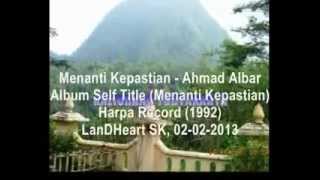 Menanti Kepastian  Ahmad Albar [upl. by Senhauser159]