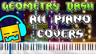 All Geometry Dash Songs Piano Tutorial  Cover 121 [upl. by Cown]