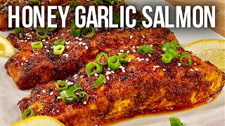 DELICIOUS Baked Honey Garlic Salmon  EASY Salmon In The Oven Recipe [upl. by Aeslek]