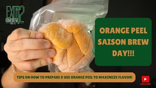 EP 169 Orange Peel Saison Brew Day [upl. by Aloek]