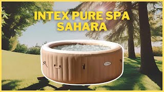 Le Meilleur Spa Gonflable  Intex Pure Spa Sahara 6 places [upl. by Yenttihw]