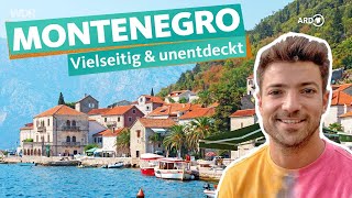 Geheimtipp Montenegro Atemberaubender Urlaub zwischen Adria und Bergen  ARD Reisen [upl. by Ibur]