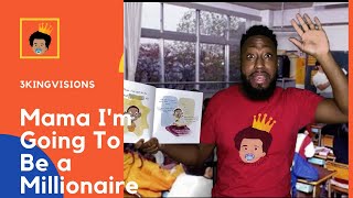 Kids Book Read Aloud  Mama Im Going To Be a Millionaire  Storytime for kids [upl. by Tonye]