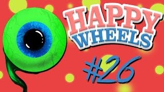 Happy Wheels  Part 26  WORST BIRTHDAY EVER [upl. by Gilboa]